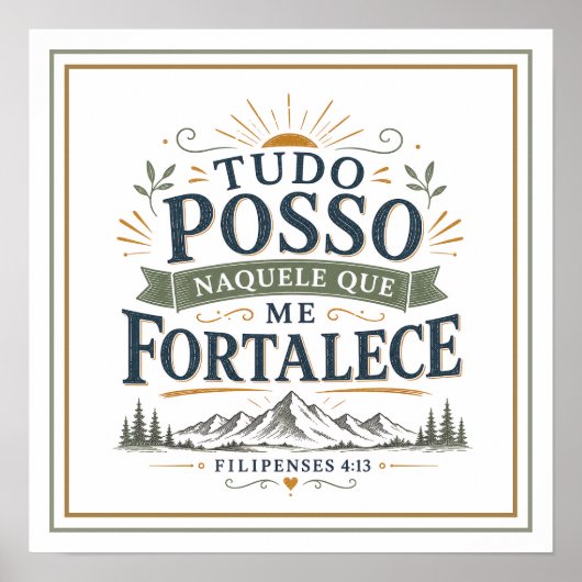 Tudo Posso Naquele Que Me Fortalece Versículo ポスター (正面)