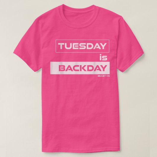 Tuesday is Backday Back Tuesday Gym Motivation Fit Tシャツ (デザイン正面)