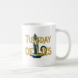 Tuesday of Lies コーヒーマグカップ