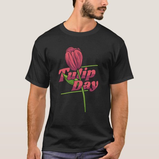 Tulip Gardening Gardener Garden Tulips Tシャツ (正面)