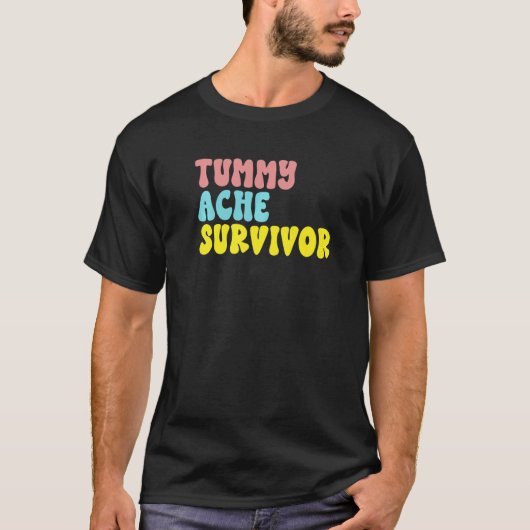 Tummy Ache Surviverユーモア男性の女性少年と女の子 Tシャツ (正面)