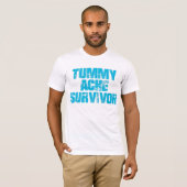 Tummy Ache Surviver腹痛おもしろいIBS Tシャツ (正面フル)