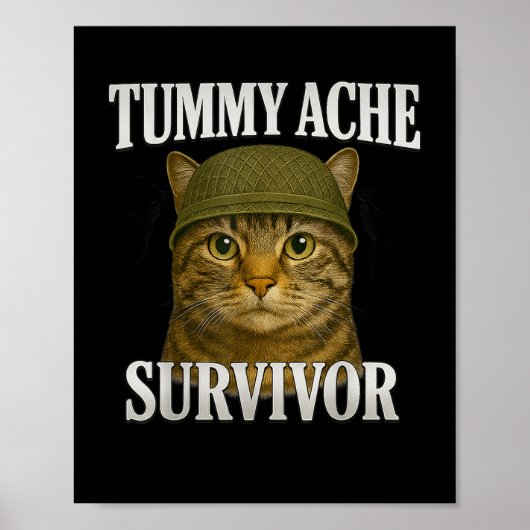 Tummy Ache Surviver CatミームおもしろいKitten Gift Men ポスター (正面)