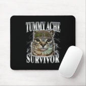 Tummy Ache Survivor Funny Cat Meme  マウスパッド (マウス)