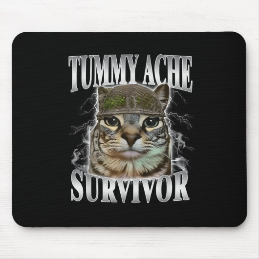 Tummy Ache Survivor Funny Cat Meme  マウスパッド (正面)
