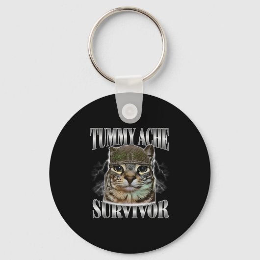 Tummy Ache Survivor Funny Cat Meme Sarcastic Quote キーホルダー (正面)