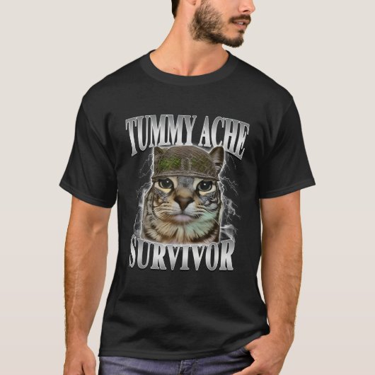 Tummy Ache Survivor Funny Cat Meme  Tシャツ (正面)