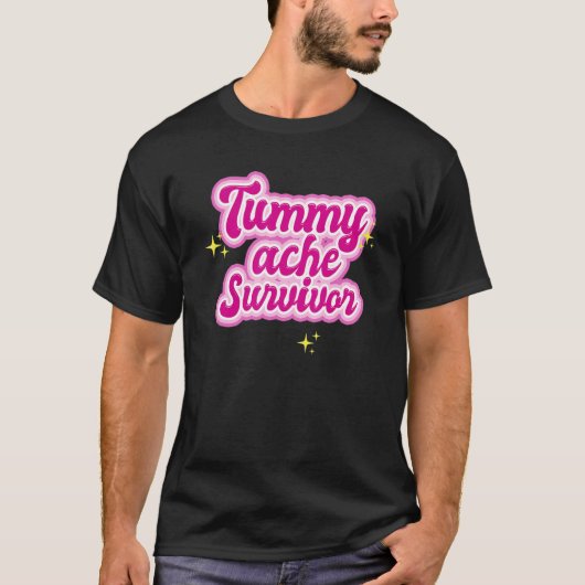 Tummy Ache Survivor  Stomach Ache IBS 2 Tシャツ (正面)