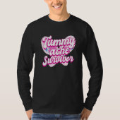 Tummy Ache Survivor  Stomach Ache IBS  3 Tシャツ (正面)
