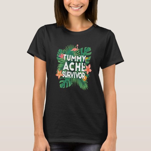 Tummy Ache Survivor  Stomach Ache IBS  5 Tシャツ (正面)