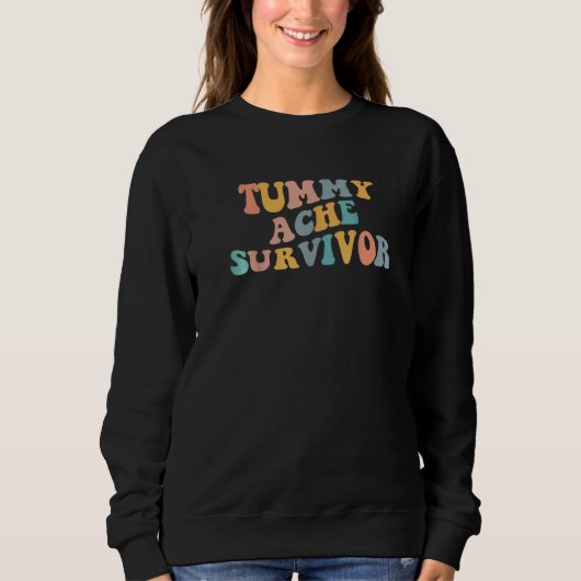 Tummy Ache Survivor Tummy スウェットシャツ (正面)