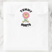 'Tummy Hurts' Cute Funny Health Awareness Sticker ラウンドシール (バッグ)