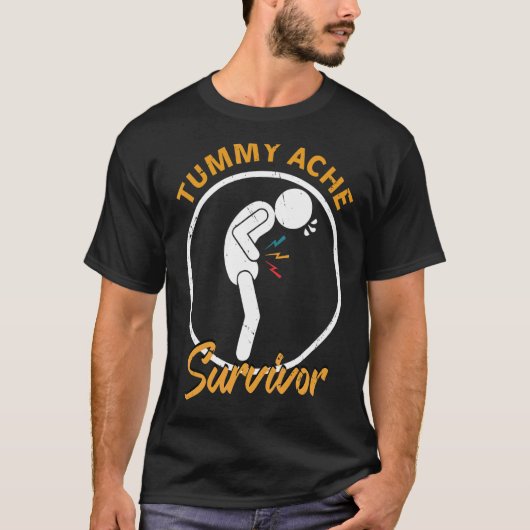 Tummy Pain Survivor Stomach Ache Tummy Ache Surviv Tシャツ (正面)