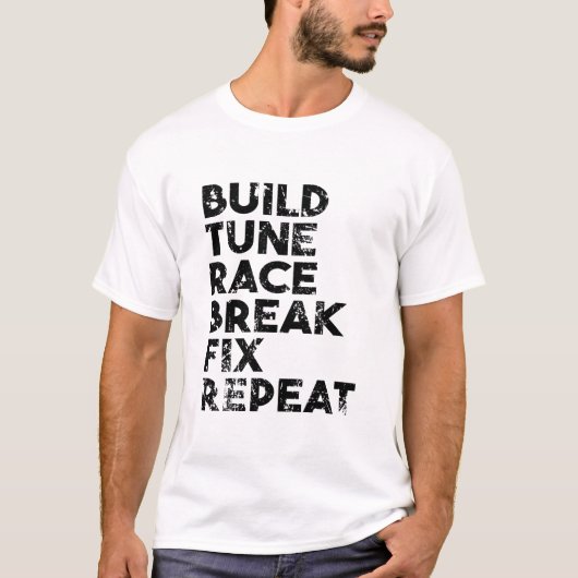 Tuneレースブレイク修正の繰り返し Tシャツ (正面)