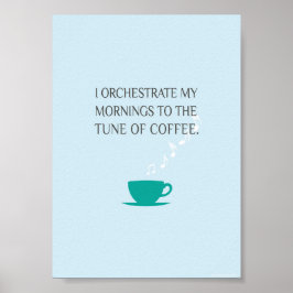 Tune of Coffeeプリント5 in x 7 in ポスター