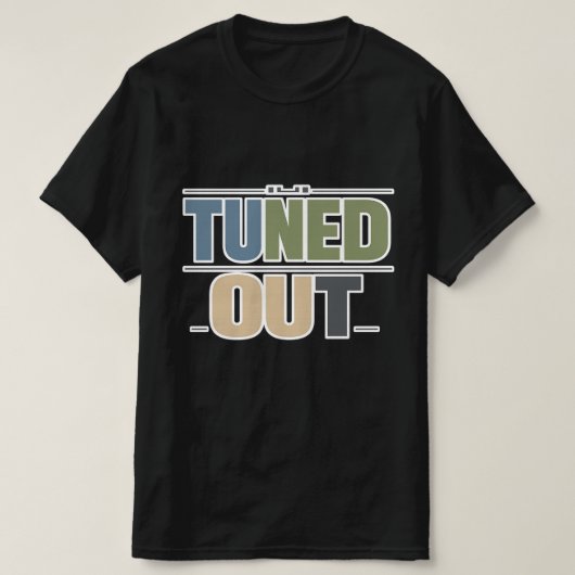 Tuned Out — Clean Streetwear Statement  Tシャツ (デザイン正面)