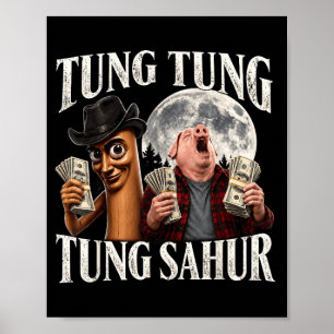 Tung tung tung sahur john pork ミーム 脳死 用 ポスター