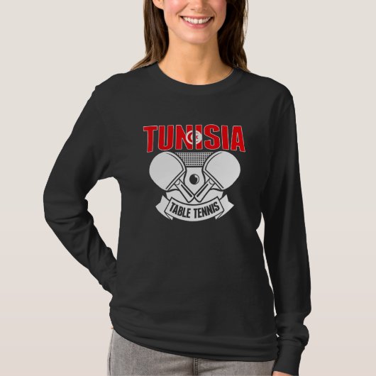 Tunisia Ping Pong  Tunisian Table Tennis Team Supp Tシャツ (正面)