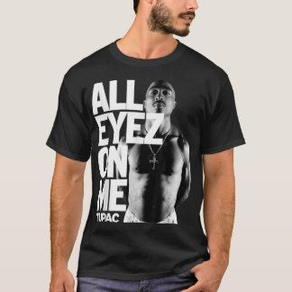 Tup4cc All Eyez On MeクラシックTシャツ Tシャツ