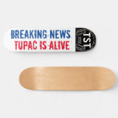 TUPAC/TST スケートボード 緊急ニュース (横)