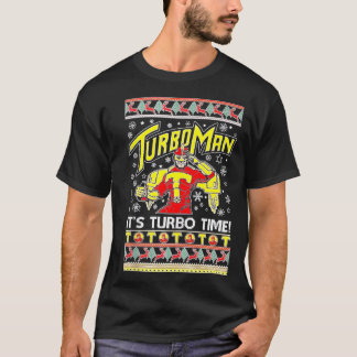TurboManそのターボ時間の醜い Tシャツ