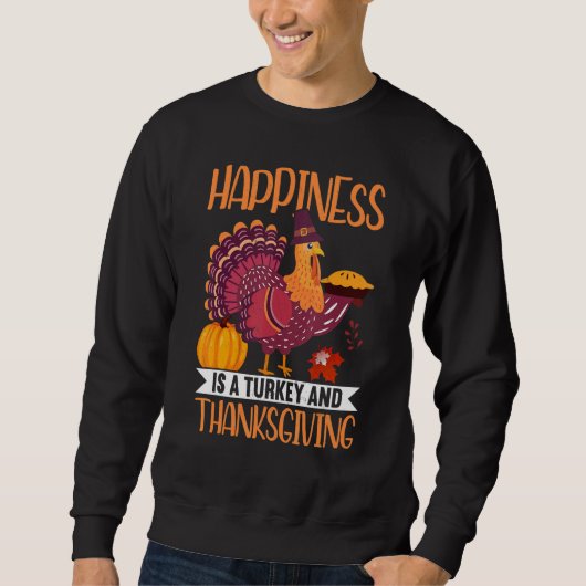 Turkey And Thanksgiving Thanks Giving  Thanksgivin スウェットシャツ (正面)