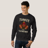 Turkey And Touchdowns Thanksgiving American Footba スウェットシャツ (正面フル)