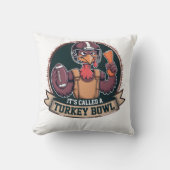 Turkey Bowl Football - It's Called A Turkey Bowl クッション (正面)