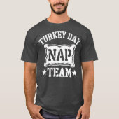 Turkey Day Nap Team Tシャツ (正面)
