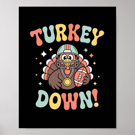 Turkey Down Funny Footll Thanksgiving  ポスター (正面)