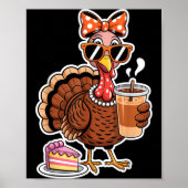 Turkey Drinking Coffee Bow Thanksgiving Womens Tur ポスター (正面)