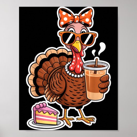 Turkey Drinking Coffee Bow Thanksgiving Womens Tur ポスター (正面)