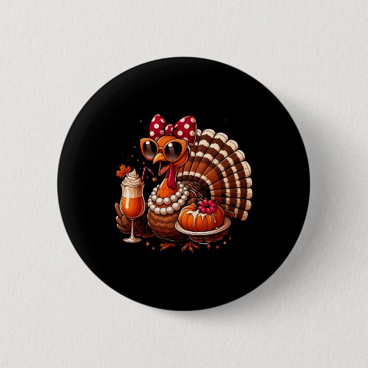 Turkey Drinking Coffee Bow Thanksgiving Womens Tur 缶バッジ (正面)