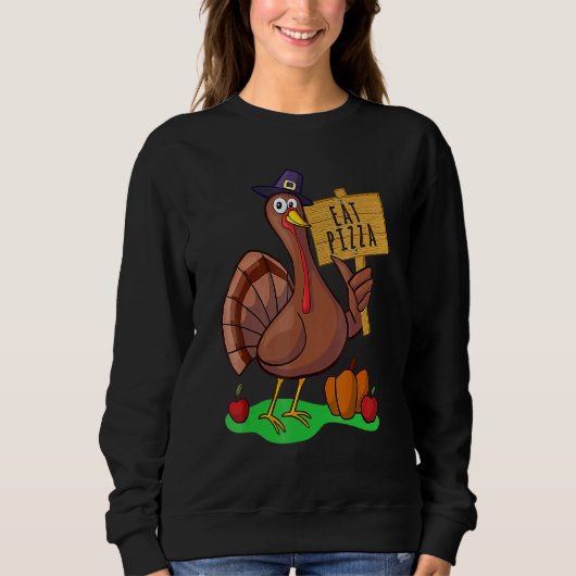 Turkey Eat Pizza Adult Vegan Kids  Thanksgiving 7 スウェットシャツ (正面)