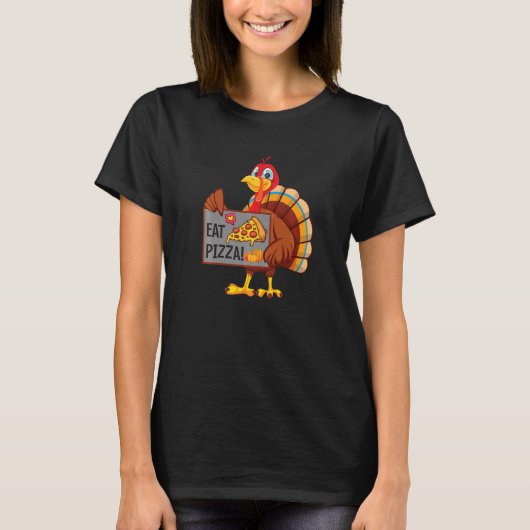 Turkey Eat Pizza Adult Vegan Kids Thanksgiving Da Tシャツ (正面)