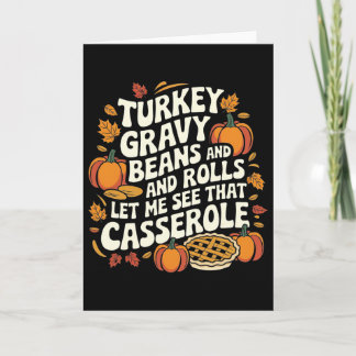 Turkey Gravy Beans And Rolls Cerole Funny Thanksgi カード
