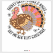 Turkey gravy beans and rolls let me see that casse シール (シート)