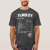Turkey Nutritional Factshanksgiving Food Recipe fr Tシャツ (正面)