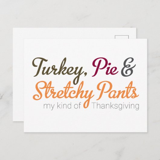 Turkey, Pie & Stretchy Pants ポストカード (正面/裏面)