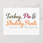 Turkey, Pie & Stretchy Pants ポストカード (正面)