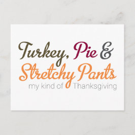 Turkey, Pie & Stretchy Pants ポストカード