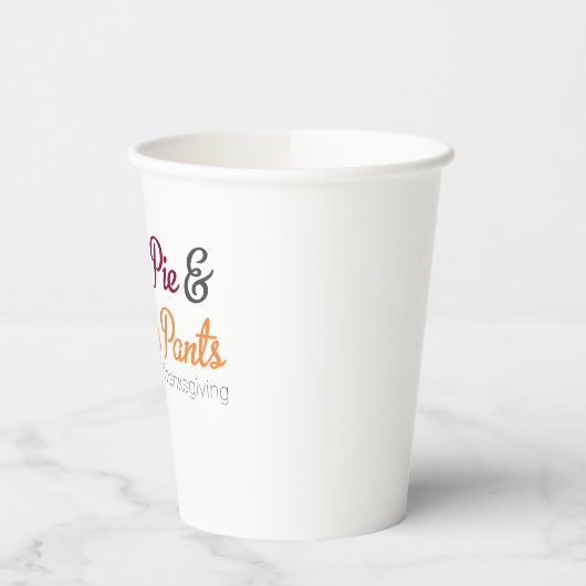 Turkey, Pie & Stretchy Pants 紙コップ (左)