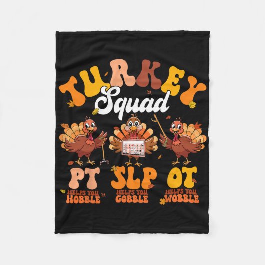 Turkey Squad Ot Pt Slp Occupational Therapy Thanks フリースブランケット (正面)