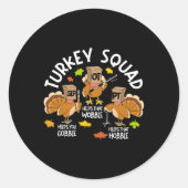 Turkey Squad Slp Ot Pt Therapy Team Fall Thanksgiv ラウンドシール (正面)