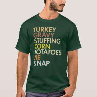 turkey thanksgiving food gift tシャツ