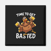 Turkey Time To Get Sted Funny Beer Thanksgiving Me マグネット (正面)