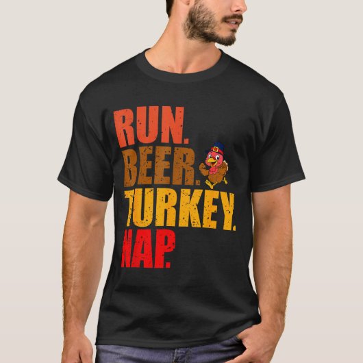 Turkey Trot Running Thanksgiving Run Beer Nap Tシャツ (正面)