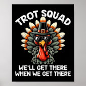 Turkey Trot Squad Funny Thanksgiving Running Costu ポスター (正面)