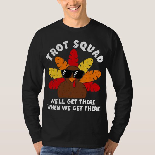 Turkey Trot Squad Race Funny Thanksgiving Running  Tシャツ (正面)