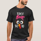Turkey Trot Squad Running Apparel Tシャツ (正面)